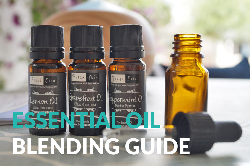 Essential Oils Blending Guide Freshskin Beauty